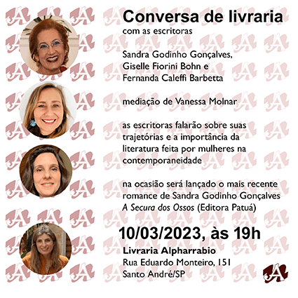 Conversa de Livraria – Vanessa Molnar convida Sandra Godinho Gonçalves, Fernanda Caleffi Barbetta e Giselle Fiorini Bohn