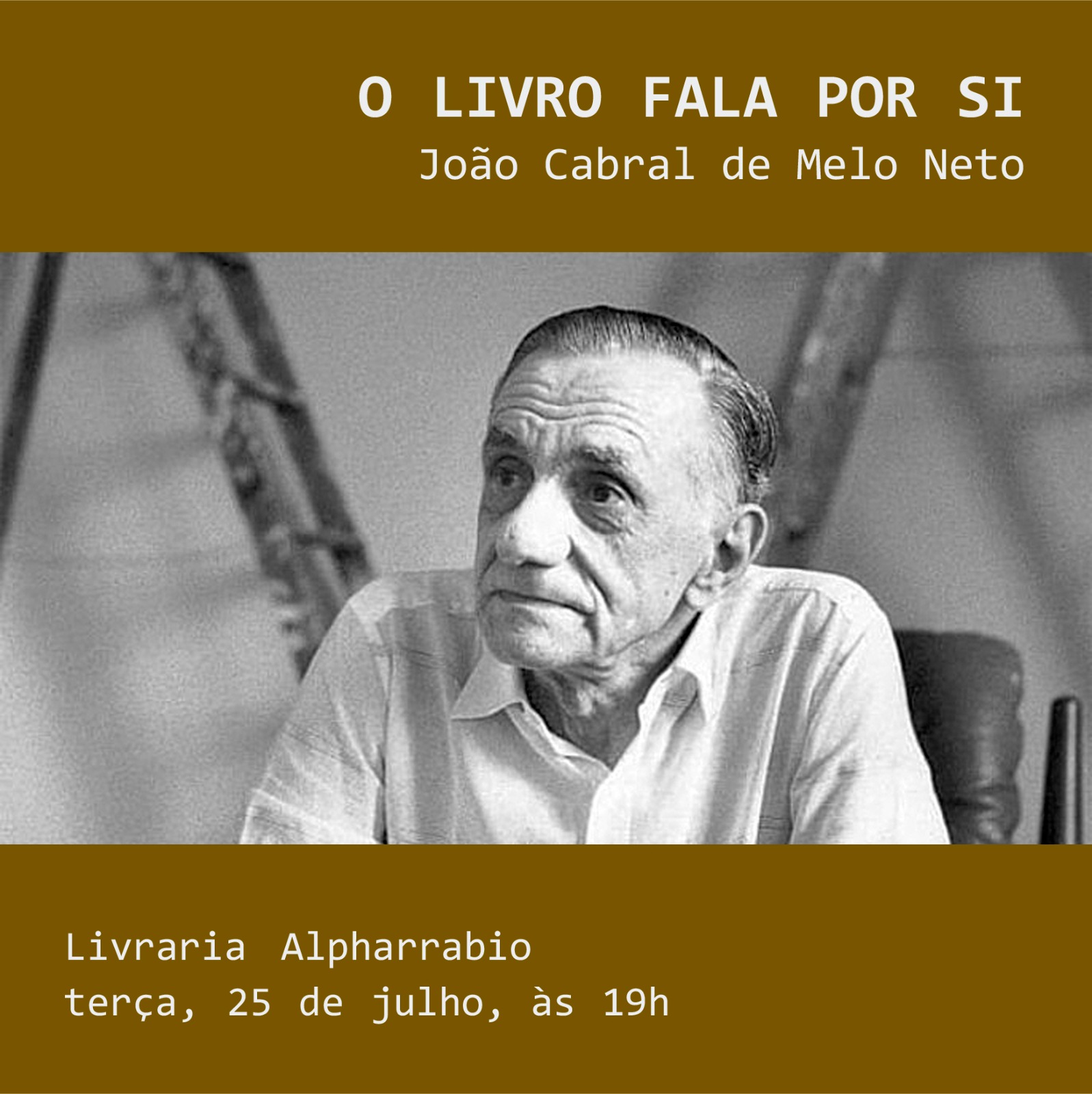 O LIVRO FALA POR SI – João Cabral de Melo Neto