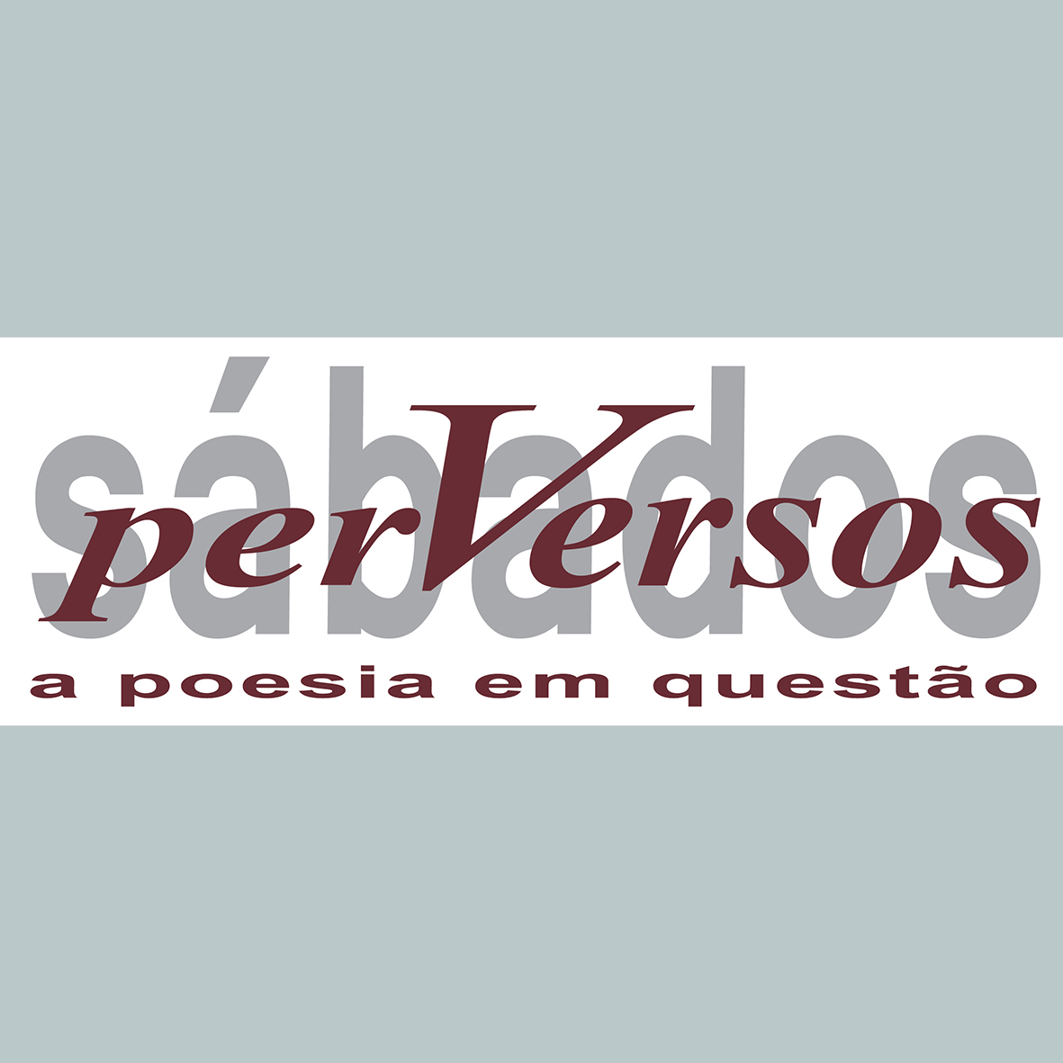 Sábados PerVersos – setembro/2025