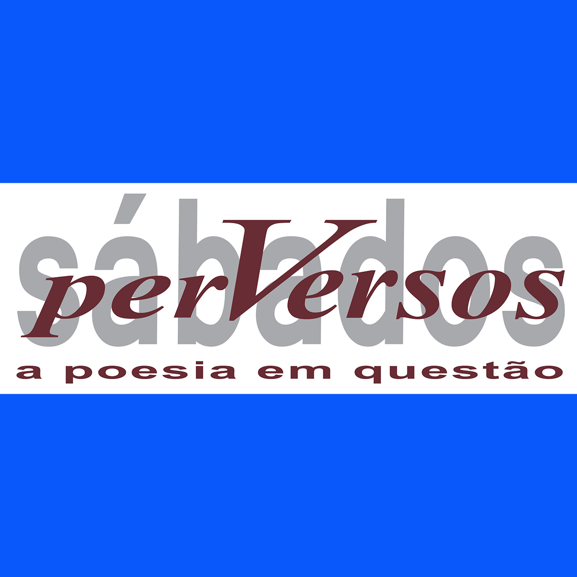 Sábados Perversos – outubro 2025